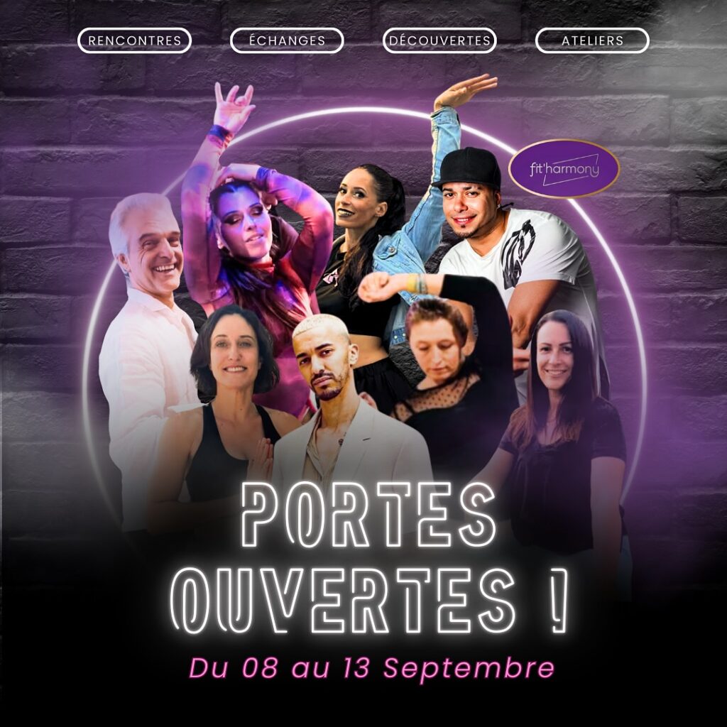 Fit'harmony: Portes Ouvertes du 8 au 13 Septembre. Groupe souriant de 8 personnes pour rencontres, échanges, découvertes et ateliers de danse.